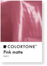 Colortone Pink Matte Foil